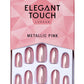 أظافر صناعية معدنية وردية أنيقة من Elegant Touch